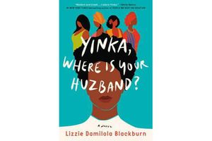 The cover of Lizzie Damilola Blackburn's book 'Yinka, where is your huzband?'