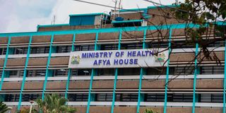 Afya House in Nairobi, which houses the Ministry of Health headquarters