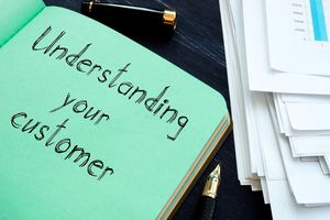 Understanding your customer