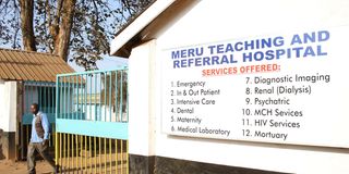 Meru Teaching and Referral Hospital
