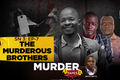murder tapes murderous brothers 